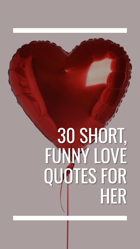 One of the things we all enjoy is the laughter we get from the short, funny love quotes we usually share with friends. In this article, we have compiled a collection of 30 short, funny love quotes for you. Love Quotes For Wife, Short Quotes Love, Love Quotes For Girlfriend, Love Quotes Funny, Girlfriend Quotes, Meaningful Love Quotes, Love Quotes For Boyfriend, Love Quotes Wallpaper, Love Quotes With Images