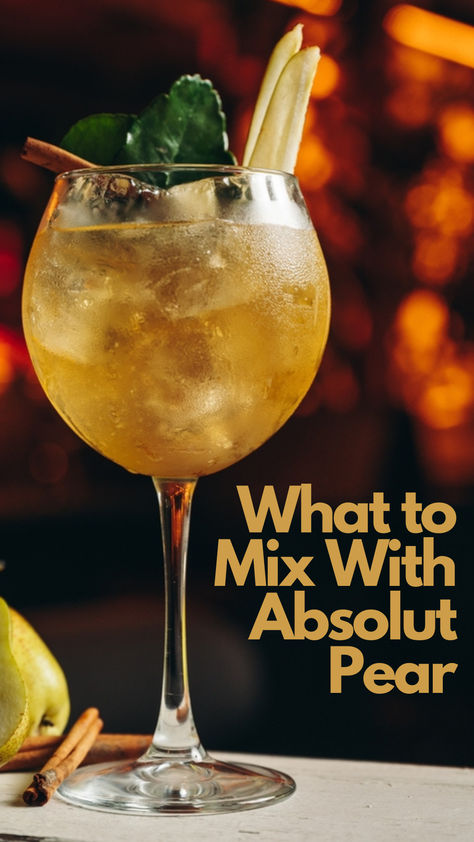 What to Mix With Absolut Pear Cocktails With Pear Vodka, Drinks With Pear Vodka, Absolut Pear Vodka Drinks, Pear Alcoholic Drinks, Pear Drinks Alcohol, Pear Vodka Cocktails, Pear Vodka Drinks, Flavored Vodka Drinks, Pear Drinks