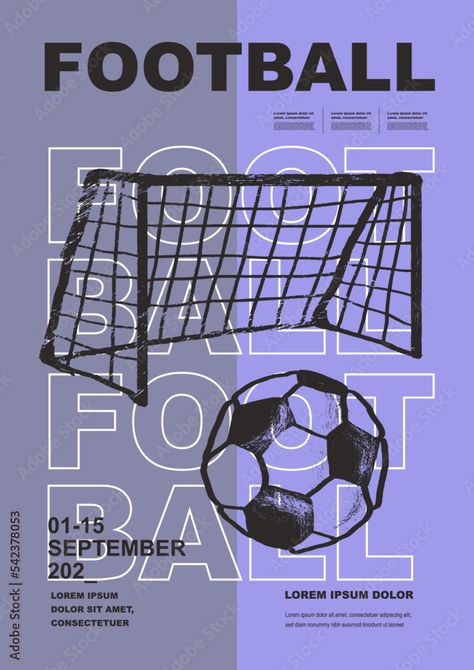 Template Sport Layout Design, soccer football. Football league tournament poster vector illustration. Ball with gate goal football pitch background. Stock Vector | Adobe Stock Football Graphic Design Poster, Football Background Design, Soccer Flyer Design, Soccer Tournament Poster, Football Tournament Poster Design, Football Illustration Design, Sport Poster Design Ideas, Football Design Graphics, Soccer Poster Ideas