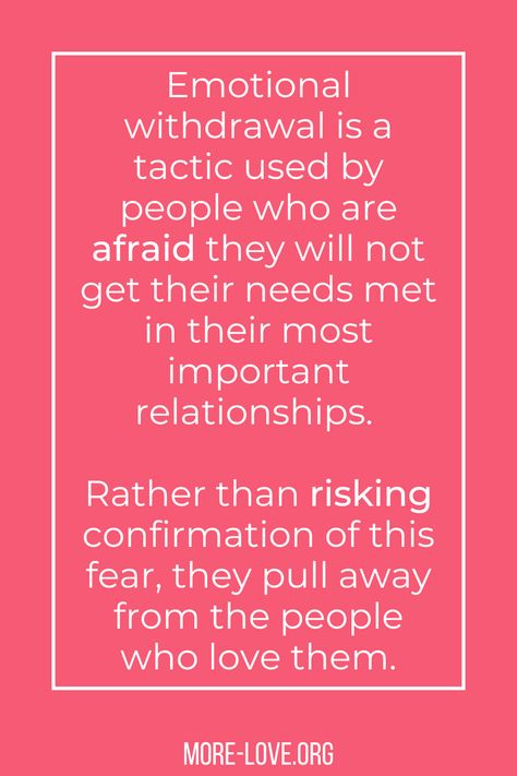 Emotional withdrawal is a tactic used by people who are afraid they will not get their needs met in their most important relationships. Rather than risking confirmation of this fear, they pull away from the people who love them. Emotional Withdrawal, Parent Child Relationship, Red Flag, A Child, Kids And Parenting, Flag, Parenting