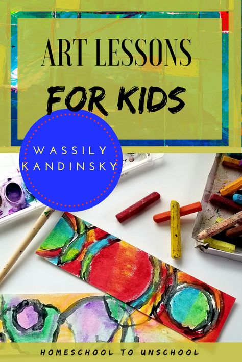 5 Activities That Explore the Art of Wassily Kandinsky With Kids – Homeschool To UnSchool Kandinsky Art For Kids, Kadinsky For Kids, Wassily Kandinsky Art, Kandinsky For Kids, Ramadan Kids, Kandinsky Art, Painting Activities, Art Lessons For Kids, Elementary Art Projects