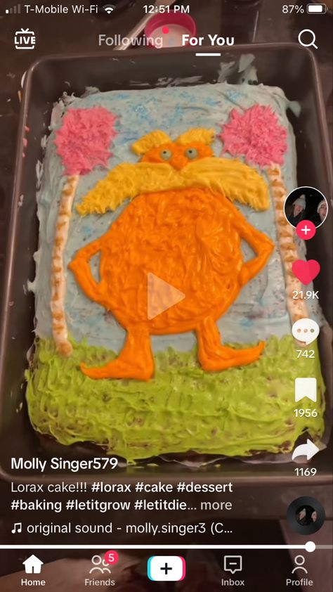 Fun Cakes To Make With Friends, Goofy Birthday Cake, Silly Cake Ideas, Lorax Birthday Cake, Funny Cakes For Friends, Lorax Cake, Lorax Cake Funny, Silly Cakes, The Lorax Cake Ideas