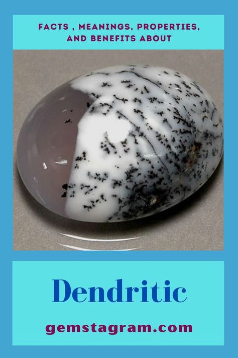 Agate Meaning, Dendrite Agate, Dendrite Opal, Tree Agate, Dendritic Agate, Crystal Meanings, Crystal Stones, Gem Stones, Gemstone Healing