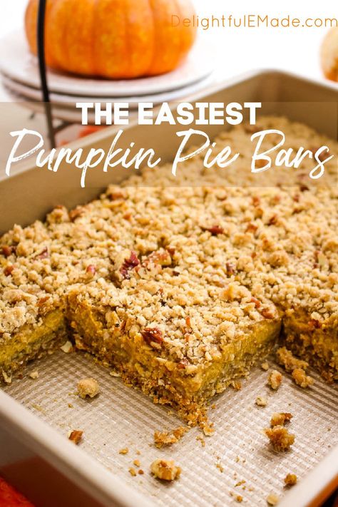 Cheap Deserts, Autumnal Meals, Pumpkin Crumble Bars, Pumpkin Crumble, Easy Pumpkin Bars, Layered Pumpkin Dessert, Pumpkin Pie Bars Recipe, Pie Bars Recipe, Pecan Crumble