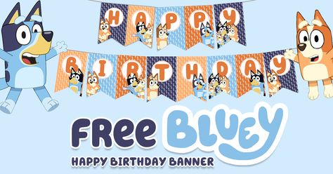 Bluey Birthday Sign, Bluey Birthday Printables, Bluey Birthday Banner, Eric Carle Classroom, Fiesta Bluey, Bluey Party, Orange Birthday, Bluey Birthday, Shapes Preschool