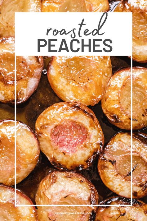 If you love summer fruits as much as we do then you are going to love these roasted peaches. They are easy to make, use simple ingredients and are the perfect summer dessert. Roasted Peaches, Peach Butter, Light Sauce, Baked Peach, Stone Fruits, Peach Slices, Fruit Breakfast, Peach Recipe, Stone Fruit