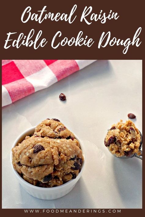 Dip For Fruit, Cookie Dough For One, Oatmeal Raisin Cookie, Bake Sale Packaging, Recipe Cheesecake, Cookie Dough To Eat, Edible Cookie Dough Recipe, Raisin Cookie, No Bake Cookie Dough