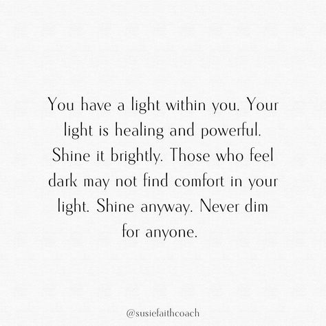 “You were not called to be average, average never changed the world.” The brighter your light, the more you may notice some people that try to dim it. Look out for the light dimmers. They will try to dim your light so you stay in within THEIR comfort zone for you. But their limitations do not define your boundary markers or potential. Shine bright. This world needs your light. ✨ Inspired by @craiggroeschel #mindset #leadershipquotes #growthmindset🌱 #inspirationalquotes #letyourlightshine ... Finding Light Quotes, Quotes About Letting Your Light Shine, Be The Light Quote, Irritated Quotes, Shine Bright Quotes, Shine Quotes, Dim Your Light, Blinded By The Light, Light Quotes