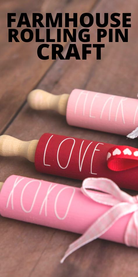 Farmhouse Rolling Pins, Cricut Valentines Projects, Rolling Pin Crafts, Mini Farmhouse, Crafts Cricut, Diy Valentine's Day Decorations, Diy Valentines Decorations, Gifts For A Baker, Valentine Projects