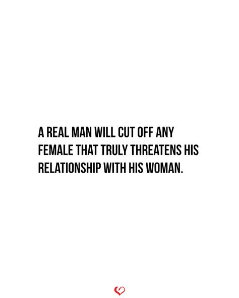 A real man will cut off any female that truly threatens his relationship with his woman. Ladies Video, Man Close, Betrayal Quotes, A Real Man, Real Relationships, Random Quotes, Marriage Life, Queen Quotes, Real Love