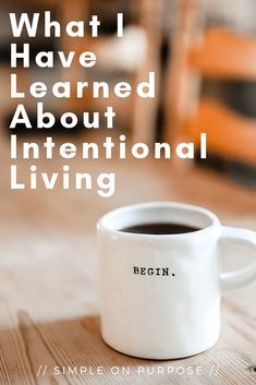 What I Have Learned About Intentional Living Ethics Philosophy, Minimalism Mindset, Intentional Living Quotes, Sustainable Ideas, Soul Work, Psychology Notes, Workout Nutrition, Soul Purpose, Lev Livet