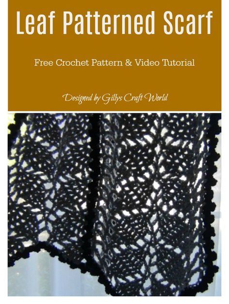 Leaf Patterned Scarf Free Crochet Pattern and Video Tutorial #freecrochetpattern #scarf #lace Crochet Lace Scarf, Scarf Lace, Lace Inspiration, Leaf Scarf, Scarf Patterns, Crochet Scarf Pattern Free, Crochet Lace Pattern, Crochet Leaves, Stitch Crochet