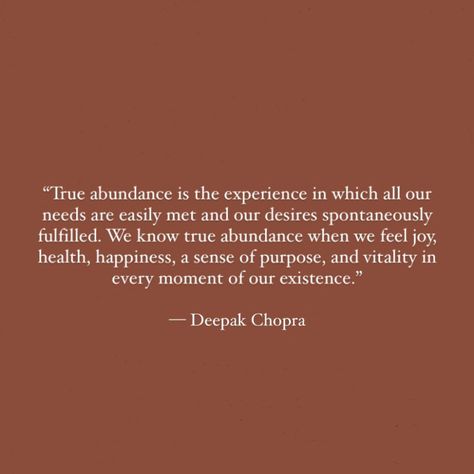 Deepak chopra abundance quote Deepak Chopra Quotes, Abundance Quotes, Gratitude Affirmations, Deepak Chopra, Spiritual Manifestation, Magic Hour, Healing Meditation, Yoga Quotes, Positive Self Affirmations