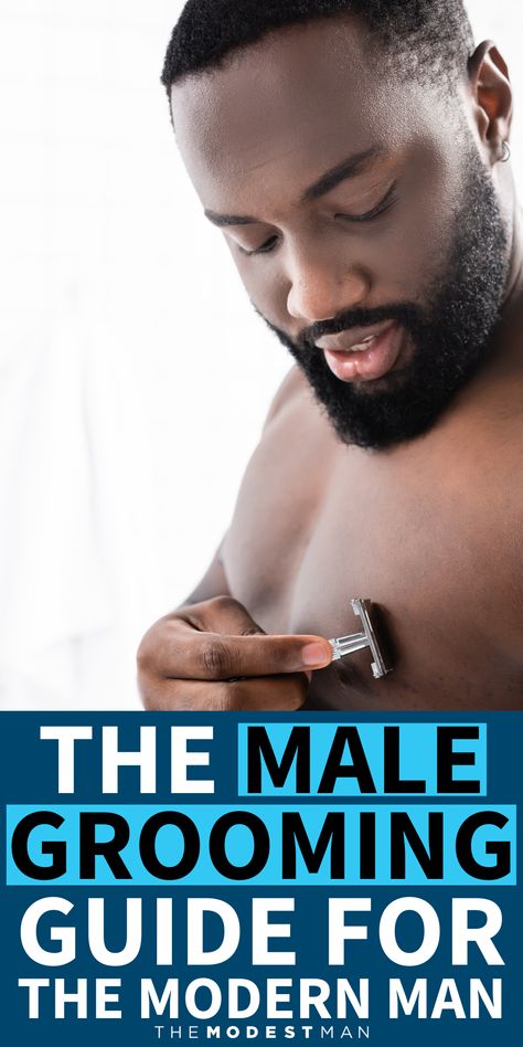 How to groom as a male. Tips for grooming your body hair. How to groom your hair. Men Grooming Tips, How To Groom Myself, Male Grooming Body, Mens Grooming Tips Gentlemens Guide, Whimsical Hair, Natural Face Care, Mens Grooming Kit, Black Beards, Grooming Routine