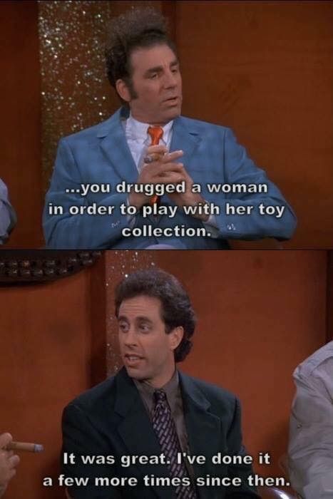 Kramer - “...You drugged a woman in order to play with her toy collection” Jerry Seinfeld - “It was great. I’ve done it a few more times since then.” Art Vandelay, Merv Griffin Show, Seinfeld Episodes, Seinfeld Funny, Seinfeld Quotes, Elaine Benes, Merv Griffin, Jerry Seinfeld, Everyday Quotes