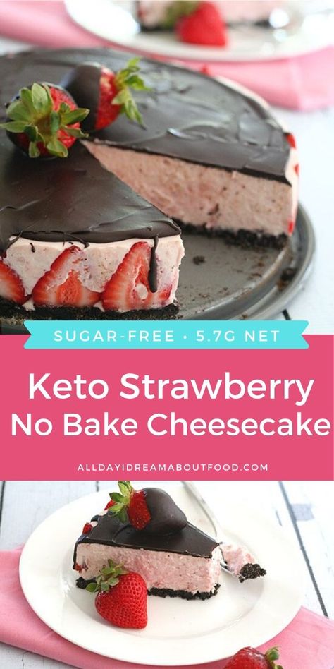 Strawberry No Bake Cheesecake, Keto Strawberry Cheesecake, Chocolate Ganache Topping, Chocolate Covered Strawberry Cheesecake, Chocolate Strawberry Cheesecake, Desserts Keto, Postre Keto, Chocolate Crust, Low Carb Low Sugar