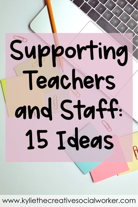 Ways To Boost Teacher Morale, Social Committee Ideas Teachers Staff Morale, Teacher Challenge Ideas, Teacher Support Ideas, Welcome New Staff Ideas, School Staff Gift Ideas, Building Morale Teachers, Boosting Staff Morale Teachers, Ways To Build Staff Morale