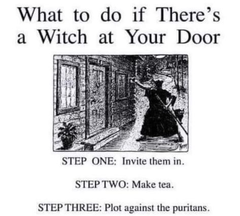 Check it. Wanna come in and chat? . . . . #meme #witchmemes #witchy #salem #witchcraft #funny #witch #witchlife #witchvibes #witchcraftmemes #witchythings Witch Jokes, Witch Meme, Glinda The Good Witch, Witch Magic, The Good Witch, Season Of The Witch, A Witch, How To Make Tea, Happy Thursday