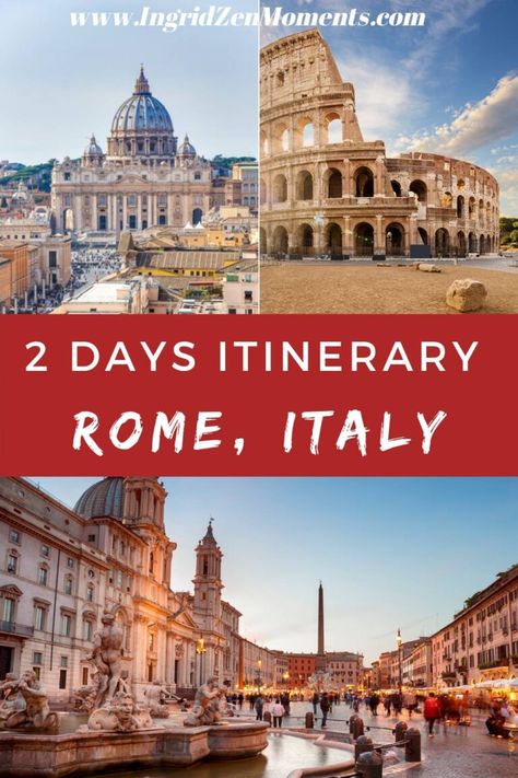 2 days in Rome Italy Where To Stay In Rome, 2 Days In Rome, Italy Vacation Itinerary, Italy Tips, Rome Vacation, Rome Attractions, Rome Itinerary, Italy Destinations, Rome Travel Guide