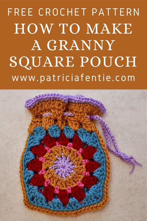 Learn how to make a granny square pouch using any granny square motif you like. A link to the granny square motif shown here is provided. The tutorial for the pouch shows how to join two squares together, how to make the band around the top and how to make the drawstring. There is also a link to a tutorial on how to hand sew a lining for this pouch (or any crocheted bag). Granny Square Wallet Pattern Free, Best Way To Sew Granny Squares Together, Granny Square Pouch Crochet Pattern, Granny Square Phone Pouch, Crochet Granny Square Gifts, Crochet Granny Square Drawstring Pouch, Granny Square Bag Lining, Granny Square Pouch Pattern, Things To Make With Crochet Granny Squares