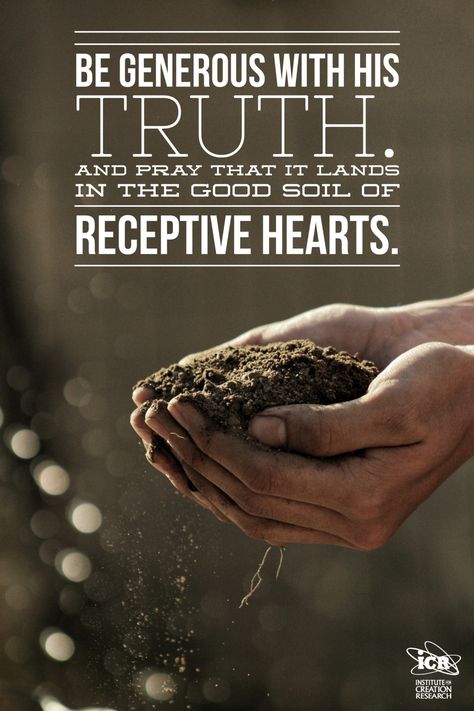 Save Soil Quotes, Good Soil Bible, Faith Plants The Seed Love Makes It Grow, The Sower And The Seed, How To Amend Sandy Soil, Bible Basics, Ashes To Ashes, Be Generous, Sowing Seeds