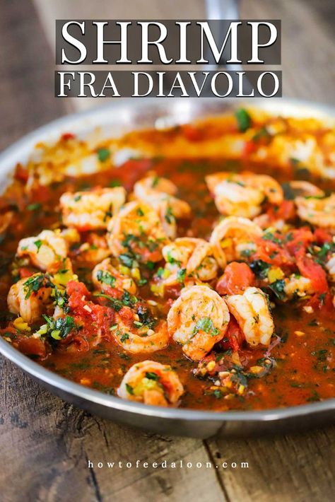 Shrimp Fra Diavolo is a classic Italian pasta dish that is devilishly good. We show you how you can control the amount of heat in the dish. Exploding with flavor and always a hit when served.  Get the complete recipe with ALL-NEW VIDEO on the blog! Shrimp Fra Diavolo, Classic Italian Pasta, Fra Diavolo, Italian Dinner Recipes, Seafood Entrees, Italian Pasta Dishes, Shrimp Recipes Easy, Spicy Shrimp, Shrimp Dishes