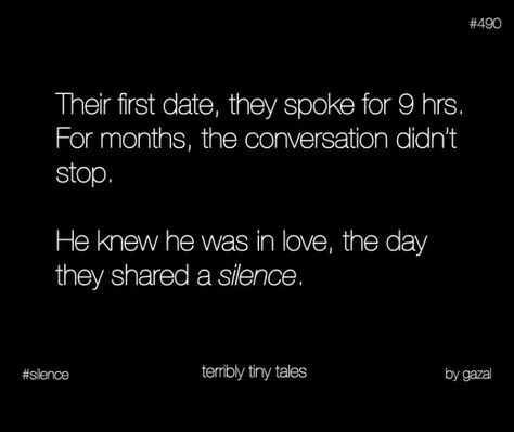 Terribly Tiny Tales Terribly Tiny Tales, Comfortable Silence, Scribble Stories, Tiny Stories, Scribbled Stories, Quote Unquote, Amazing Inspirational Quotes, Savage Quotes, Tiny Tales