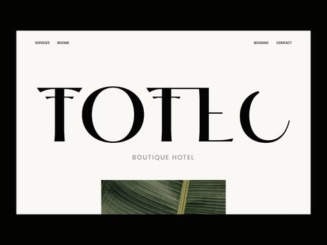 Branding and website design for Totec boutique hotel.Totec is an upscale boutique hotel with specially designed beachfront rooms. Boutique Hotel Website, Hotel Website Design, Luxury Website, 포트폴리오 레이아웃, Hotel Logo, Hotel Website, Brand Website, Hotel Branding, Minimal Logo Design