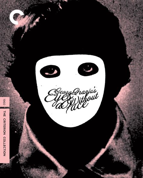 Eyes Without A Face 1960, Eyes Without A Face, Ray Film, Criterion Collection, The Criterion Collection, Arte Peculiar, Horror Film, Great Films, Film Art