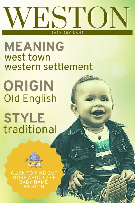 Weston is a suave and sophisticated name. Hailing from the Anglo-Saxon period, this name has enough cache in contemporary culture to keep your baby boy pointed in the right direction. Weston is the name of a popular indie rock band, and Weston Ludovico is main male character in the young adult novel 100 Days of Sunlight. Keep reading to learn more about this baby name. #boyname #babynames Weston Name, 100 Days Of Sunlight, Boy Name Meanings, Indie Rock Band, Old English Words, Popular Baby Names, Middle Names, Baby Names And Meanings, Unique Baby Names