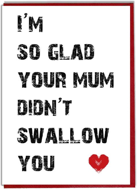 Rude Valentines, Your Mum, Office Branding, Valentine's Card, Funny Valentine, Office Products, You Funny, Valentines Cards, Gift Shop