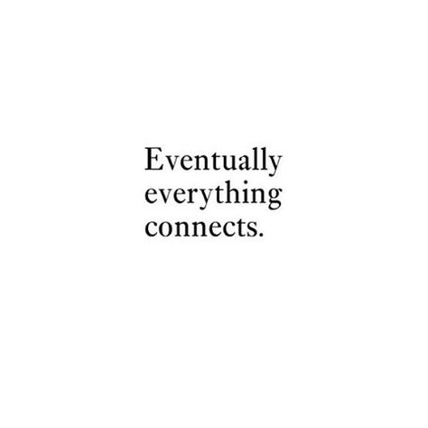 ... Eventually Everything Connects, Everything Connects, Monique Coleman, Selfie Quotes, Spiritual Gangster, Mindfulness Quotes, Have Faith, New You, Emotional Health