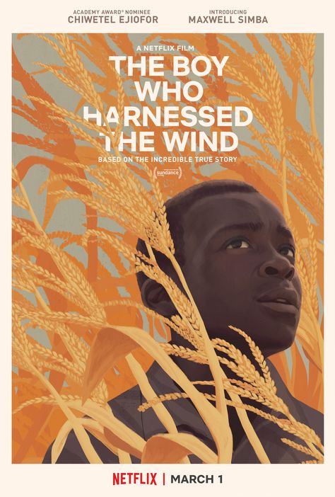 The Boy Who Harnessed the Wind (2019) [2025 x 3000] William Kamkwamba, Wind Movie, Jason Clarke, The Incredible True Story, Beau Film, Ian Mckellen, Netflix Documentaries, Nikki Reed, Tv Series Online