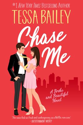 Chase Me Tessa Bailey, Bailey Chase, It Happened One Summer, Singing Telegram, Apartment In Nyc, Tessa Bailey, Hook Line And Sinker, Beautiful Series, Becoming An Actress