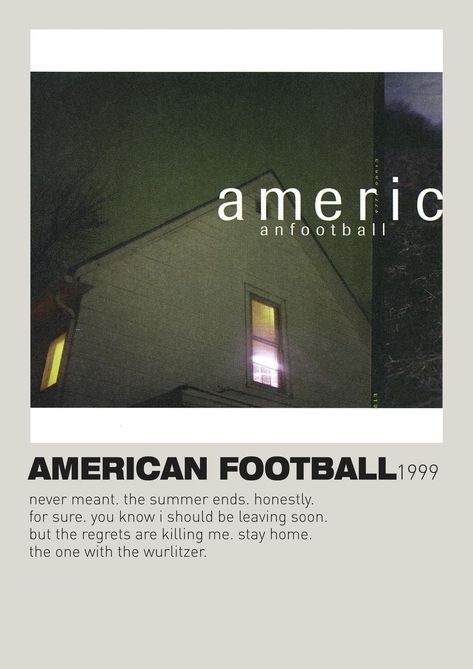 minimalistic album posters // american football - american football (LP1) American Football Band Poster, American Football Band Wallpaper, American Football Album Cover, American Football Band, Album Recommendations, American Football Wallpaper, Shuffle Ideas, American Football Poster, Album Prints