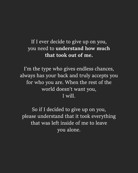 Relationship Effort Quotes, Give Up On You, Effort Quotes, Giving Up Quotes, Done Quotes, Up Quotes, Positano, Don't Give Up, Look At Me