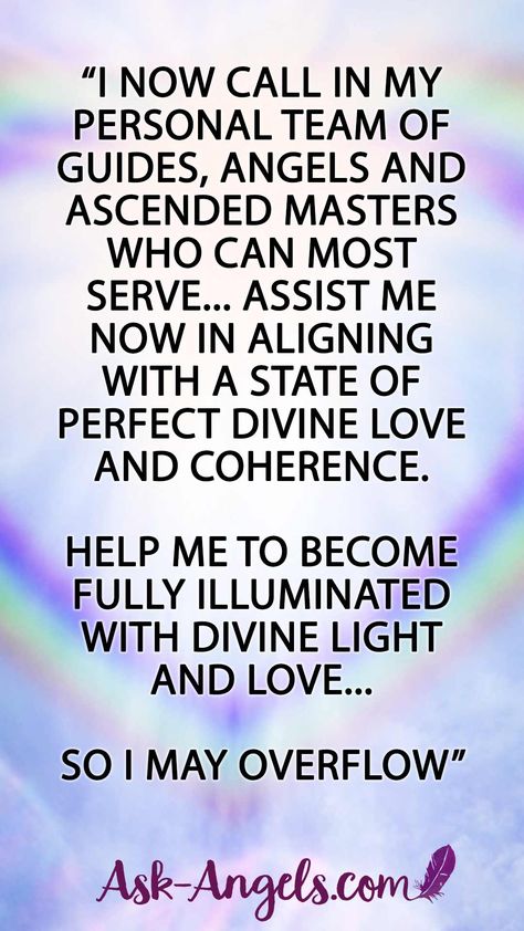 “I now call in my personal team of Guides, Angels and Ascended Masters who can most serve... Assist me now in aligning with a state of perfect divine love and coherence. Help me to become fully illuminated with divine light and love... So i may overflow” Archangel Prayers, Angel Prayers, Spiritual Prayers, Ascended Masters, Angel Guidance, Angel Messages, Divine Light, Healthy Relationship, Spiritual Guidance