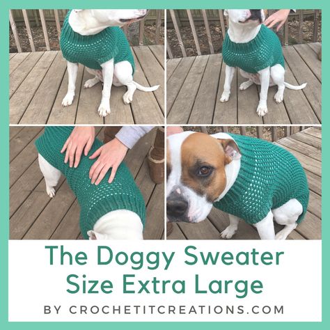 The Doggy Sweater a FREE crochet pattern in size extra large is for dogs 40-60 lbs Crochet Dog Sweater Free Pattern, Diy Dog Sweater, Large Dog Sweaters, Crochet Dog Clothes, Dog Coat Pattern, Dog Sweater Crochet Pattern, Crochet It, Dog Sweater Pattern, Crochet Dog Patterns