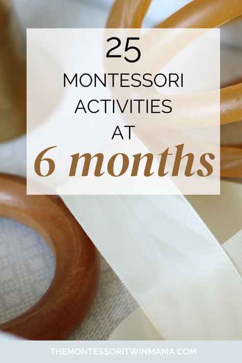 These 25 developmentally appropriate and Montessori inspired activities for your 6-month-old baby! They will encourage healthy development and motor skills for your 6-month-old baby. We can support the development of our growing babies by offering moments for interaction and activities that meet their developmental needs. Babies love to explore and work on their fine and gross motor skills. These 25 activities will give many opportunities for your baby! Activities For Six Month Old, Six Month Old Sensory Activities, 6 Month Development Activities, Ideas For 6 Month Old Activities, Developmental Activities For 6 Month Old, 6 Month Fine Motor Activities, Development Activities For 6 Month Old, Play Ideas 6 Month Old, 6m Old Activities