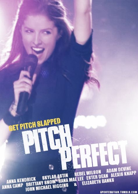 Pitch Perfect Poster, Pitch Perfect Movie, Pitch Perfect 1, Pitch Perfect 2012, Skylar Astin, Anna Camp, Pretty Movie, Perfect Quotes, Amandla Stenberg