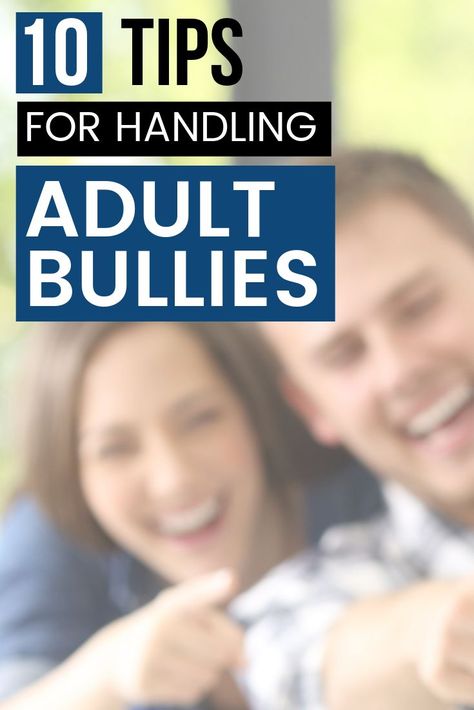 Adult Bullies: How to Properly Handle Them (10 Effective Tips) #bullyingquotes #antibullyingquotes #personaldevelopment #selfesteem Adult Bullies, Hostile Work Environment, Dealing With Difficult People, Feeling Wanted, Playing The Victim, Relationship Psychology, People Skills, Good Comebacks, Difficult People