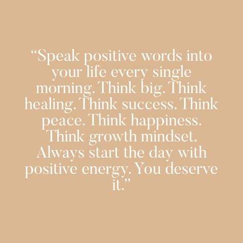 Motivating Quotes, Think Big, You Deserve It, Positive Words, Start The Day, Yummy Snacks, Growth Mindset, Have A Great Day, Positive Energy