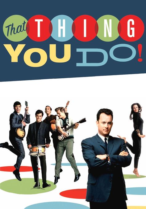 That Thing You Do Movie Poster, That Thing You Do Movie, Tom Everett Scott, Johnathon Schaech, Steve Zahn, Underrated Movies, 1990s Films, Happy Movie, Movie Board