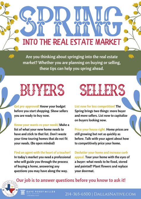 Are you thinking about springing into the real estate market 🤔🏠🌞 Whether you are planning on buying or selling 👉 these tips can help you spring ahead.  #realestate #dallasrealestate #dallasnativeteam #dpmre #spring #realestatemarket Easter Real Estate, Spring Real Estate, Real Estate Marketing Flyers, Real Estate Marketing Postcards, Real Estate Marketing Quotes, Real Estate Slogans, Real Estate Business Plan, Real Estate Marketing Strategy, Real Estate Infographic