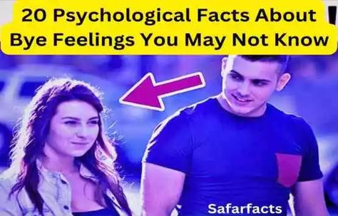 #Psychological Facts, Bye Feelings, 
Bye feelings to someone,How do you say emotional bye,
What can I say instead of bye,
How does it feel to say goodbye, How To Be Flirty, Facts About Boys, Facts About Men, Psychological Facts About Boys, Boy Facts, Facts About Guys, Psychological Facts, After 4, Boys Love