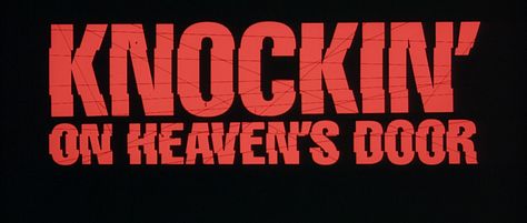 Knockin' on Heaven's Door (1997) Knocking On Heavens Door, Knockin On Heaven's Door, Doors Movie, Door Poster, Afton Family, William Afton, Movie Titles, Genesis Evangelion, Neon Genesis