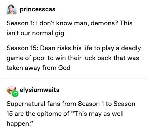 Supernatural SPN Season 15 Dean Winchester Sam Winchester tumblr funny Season One Dean Winchester, Spn Tumblr, Supernatural Tumblr Posts, Supernatural Funny Tumblr, Funny Dean Winchester, Spn Season 1, Sam Winchester Funny, Dean Winchester Tumblr, Dean Winchester Funny