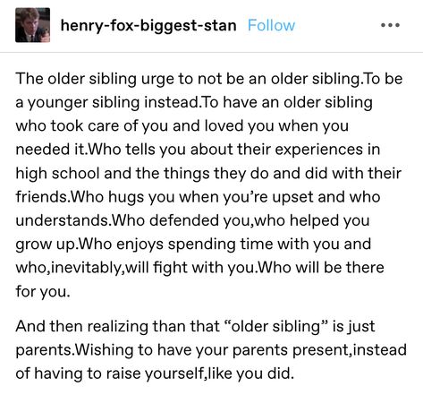 Older Sibling, Words That Describe Feelings, Daughter Quotes, Tumblr Quotes, Quotes That Describe Me, Deep Thought Quotes, Fact Quotes, Pretty Words, Pretty Quotes