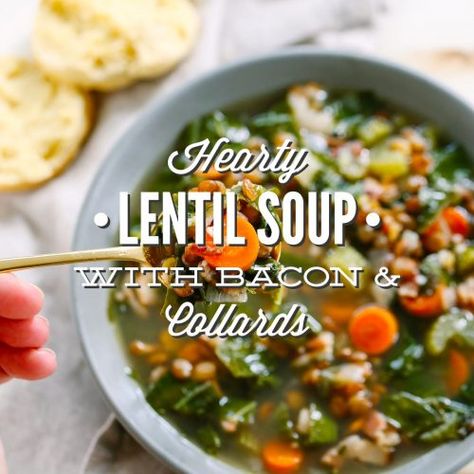 Hearty Lentil Soup with Bacon and Collards - Live Simply Lentil Soup With Bacon, Soup For Winter, Homemade Lentil Soup, Dutch Oven Soup, Lentils Soup, Soup With Bacon, Green Lentil, French Green Lentils, Collard Green