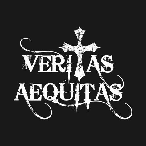 Veritas Aequitas Tattoo, Veritas Aequitas, Boondock Saints, Truth And Justice, Fancy Letters, Words To Use, Vinyl Ideas, Joker And Harley Quinn, One Liner